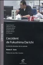 Couverture du livre « L'accident de Fukushima Dai Ichi t.2 » de  aux éditions Presses De L'ecole Des Mines