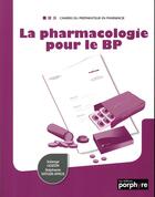 Couverture du livre « La pharmacologie pour le bp » de Liozon/Satger-Apack aux éditions Editions Porphyre