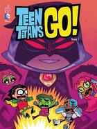 Couverture du livre « Teen titans go ! t.1 » de Sholly Fisch aux éditions Urban Comics