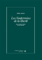 Couverture du livre « Les souterrains de la liberté » de Jorge Amado aux éditions Le Temps Des Cerises