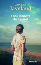 Couverture du livre « Les carnets de Laurel » de Corinne Javelaud aux éditions Ookilus