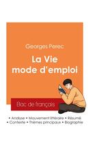 Couverture du livre « Réussir son Bac de français 2025 : Analyse de La Vie mode d'emploi de Georges Perec » de Georges Perec aux éditions Bac De Francais