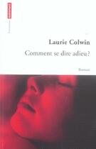 Couverture du livre « Comment se dire adieu ? » de Laurie Colwin aux éditions Autrement