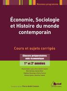 Couverture du livre « Économie, sociologie et histoire du monde contemporain (3e édition) » de Pierre-Andre Corpron aux éditions Breal
