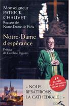 Couverture du livre « Notre-Dame d'espérance » de Patrick Chauvet aux éditions Presses De La Renaissance