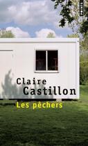 Couverture du livre « Les pêchers » de Claire Castillon aux éditions Points