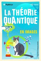 Couverture du livre « La théorie quantique en images » de Oscar Zarate et Jp Mcevoy aux éditions Edp Sciences