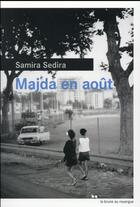 Couverture du livre « Majda en août » de Samira Sedira aux éditions Rouergue