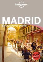 Couverture du livre « Madrid en quelques jours (3e édition) » de Anthony Ham aux éditions Lonely Planet France