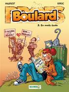 Couverture du livre « Boulard t.3 ; en mode écolo » de Erroc et Mauricet aux éditions Bamboo