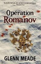 Couverture du livre « Opération Romanov » de Glenn Meade aux éditions City