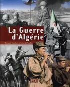 Couverture du livre « Guerre D'Algerie (La) » de Bernard Crochet aux éditions De Lodi