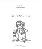 Couverture du livre « Cristalimb » de Annelise Roux aux éditions Part Des Anges