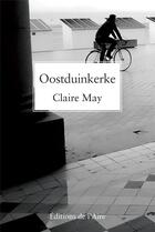 Couverture du livre « Oostduinkerke » de Claire May aux éditions Éditions De L'aire