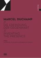 Couverture du livre « Marcel duchamp : the invention of the present /anglais/allemand » de Marcel Duchamp aux éditions Hatje Cantz