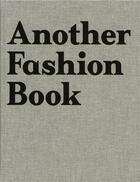 Couverture du livre « Another fashion book » de Jefferson Hack aux éditions Steidl
