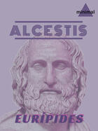 Couverture du livre « Alcestis » de Euripides aux éditions Editorial Minimal