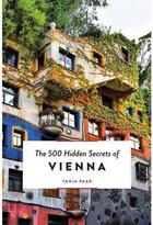 Couverture du livre « The 500 hidden secrets of Vienna » de Tanja Paar aux éditions Luster