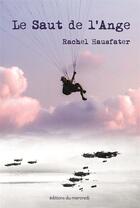 Couverture du livre « Le saut de l'ange » de Rachel Hausfater aux éditions Les Editions Du Mercredi