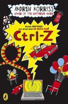 Couverture du livre « Ctrl-Z » de Andrew Norriss aux éditions Children Pbs