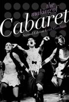 Couverture du livre « The Making of Cabaret » de Garebian Keith aux éditions Oxford University Press Usa