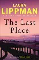 Couverture du livre « The Last Place » de Laura Lippman aux éditions Faber And Faber Digital