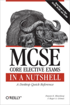 Couverture du livre « MCSE Core Elective Exams in a Nutshell » de Pawan K Bhardwaj aux éditions O'reilly Media