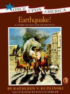Couverture du livre « Earthquake! » de Kudlinski Kathleen V aux éditions Penguin Group Us