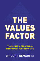 Couverture du livre « The Values Factor » de John F. Demartini aux éditions Penguin Group Us