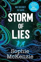 Couverture du livre « Storm of lies » de Sophie Mckenzie aux éditions Simon & Schuster