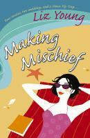 Couverture du livre « Making Mischief » de Young Liz aux éditions Random House Digital
