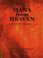 Couverture du livre « Mana from Heaven: A Century of Maori Prophets in New Zealand » de Brownwyn Elsmore aux éditions Libro International