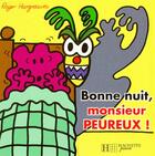 Couverture du livre « Bonne nuit, Monsieur Peureux ! » de Roger Hargreaves aux éditions Le Livre De Poche Jeunesse