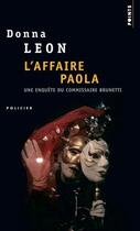 Couverture du livre « L'affaire Paola » de Donna Leon aux éditions Points