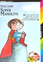 Couverture du livre « Super Manolito » de Lindo/Urberuaga aux éditions Gallimard-jeunesse