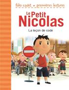 Couverture du livre « Le petit Nicolas Tome 8 : la leçon de code » de Emmanuelle Lepetit aux éditions Gallimard-jeunesse