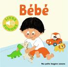 Couverture du livre « Bebe » de Collectifs Jeunesse aux éditions Gallimard-jeunesse