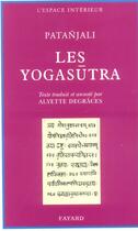 Couverture du livre « Les yogasutra » de Patanjali aux éditions Fayard