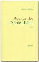 Couverture du livre « Avenue des Diables-Bleus » de Louis Nucera aux éditions Grasset