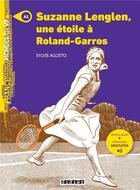 Couverture du livre « Suzanne Lenglen, une étoile à Roland Garros ; A1 » de Sylvie Agosto aux éditions Didier