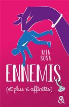 Couverture du livre « Ennemis (et plus si affinités) » de Mia Sosa aux éditions Harlequin