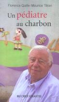 Couverture du livre « Un pediatre au charbon » de Quille/Titran aux éditions Buchet Chastel