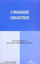 Couverture du livre « L'imaginaire linguistique » de Houdebine-Gravaud aux éditions Editions L'harmattan