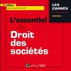 Couverture du livre « L'essentiel du droit des sociétés » de David Calfoun aux éditions Gualino