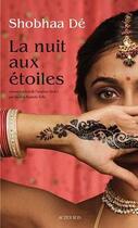 Couverture du livre « La nuit aux étoiles » de Shobhaa De aux éditions Editions Actes Sud