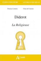 Couverture du livre « Diderot, la religieuse » de De Courson/Lotterie aux éditions Atlande Editions