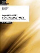 Couverture du livre « Comptabilité générale des PME 2 ; solutions » de Remy Bucheler et Gian Carlo Boaron et David Jaussi aux éditions Lep