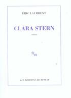 Couverture du livre « Clara stern » de Eric Laurrent aux éditions Minuit