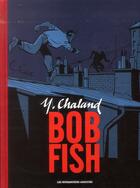 Couverture du livre « Bob Fish » de Yves Chaland aux éditions Humanoides Associes