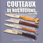 Couverture du livre « Couteaux de nos régions » de Antoine Pascal aux éditions Ouest France